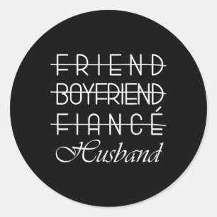 Friend, Boyfriend, Fiance, Husband Groom Wedding  Classic Round Sticker