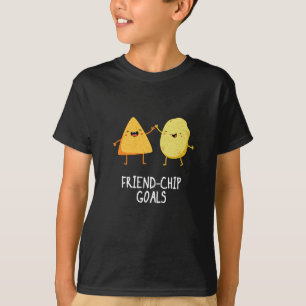 Friend-Chip Goals Funny Chip Pun Dark BG T-Shirt