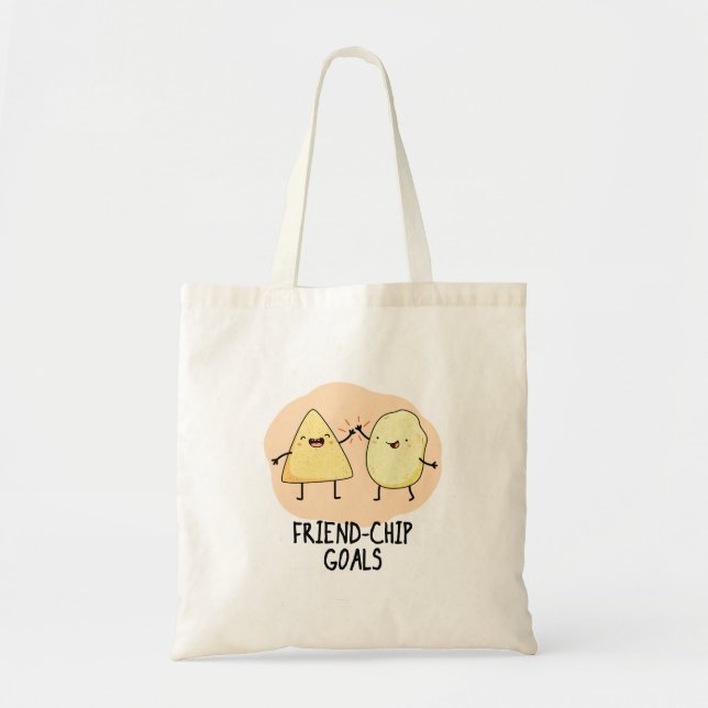 Friend-Chip Goals Funny Food Chip Pun  Tote Bag (Front)