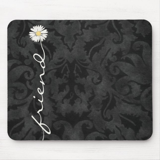 Friend Daisy on Black Damask Mouse Mat (Front)