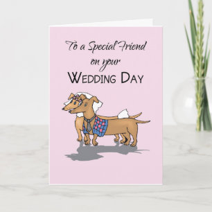 Friend Daschunds Dogs Wedding Congratulations Card