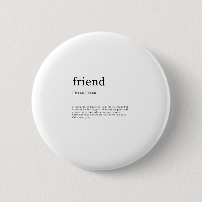 Friend Definition Dictionary Art Print Quotes 6 Cm Round Badge (Front)