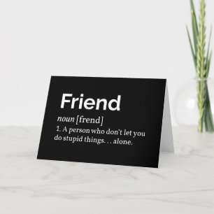 Friend Definition I Card