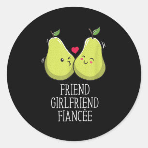 Friend Girlfriend Fiancee Wife Fiance Wedding _1 Classic Round Sticker