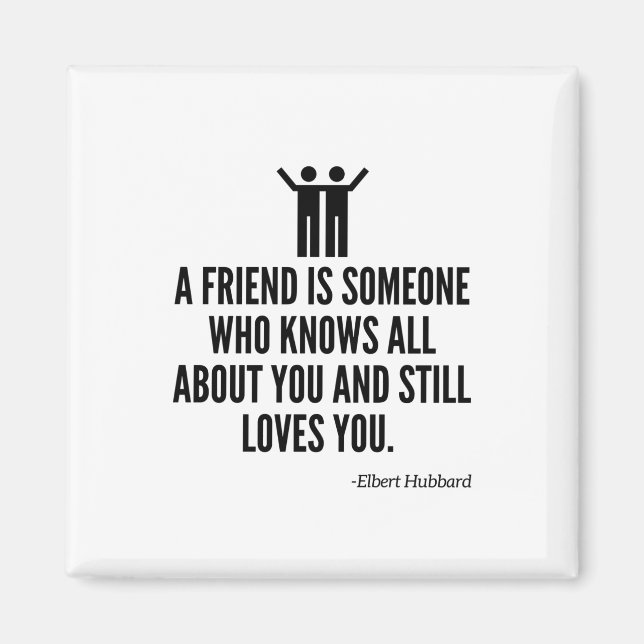 Friend knows all about you magnet (Front)