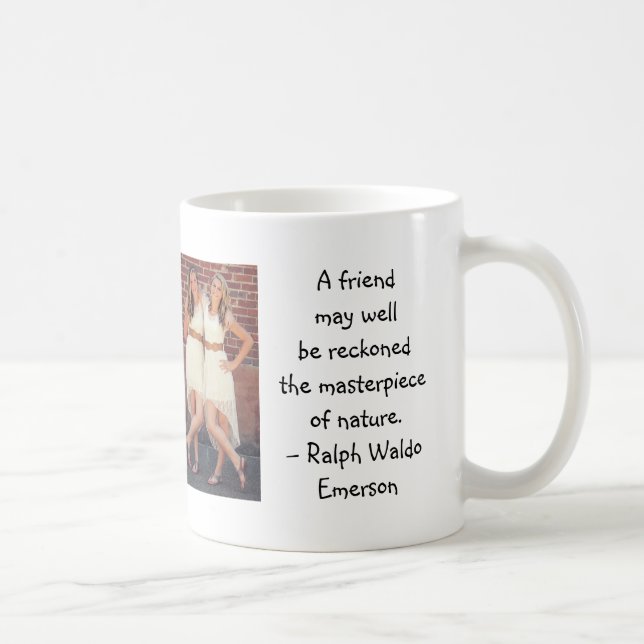 Friend Masterpiece of Nature Quote BFF Cute Photo Coffee Mug (Right)