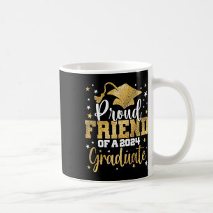 Friend Of A 2024 Graduate Cl Senior Graduation Coffee Mug