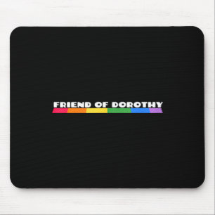 Friend Of Dorothy Rainbow Pride Quote Tank Top Mouse Mat