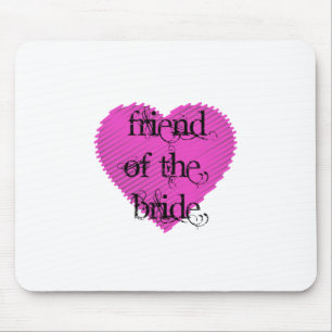Friend of the Bride Mouse Mat
