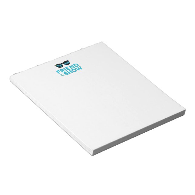 Friend of the Show Notepad (Angled)