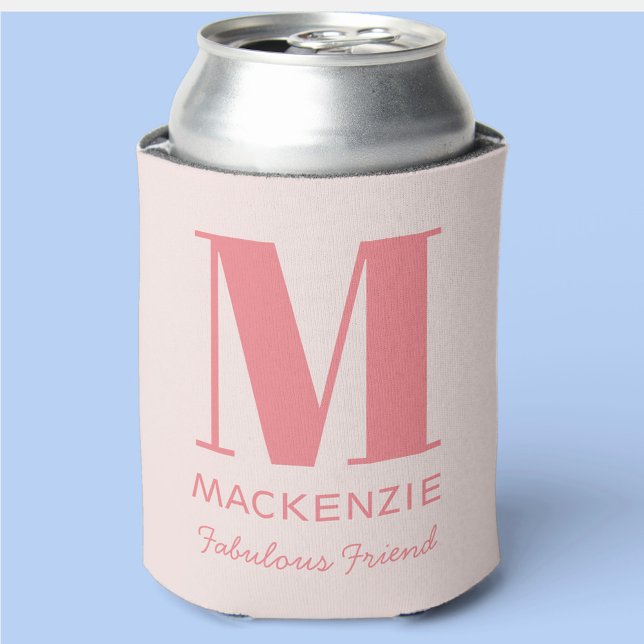 Friend ot the Bride Pink Monogram Name Can Cooler (Personalized Fabulous Friend can cooler in blush pink)