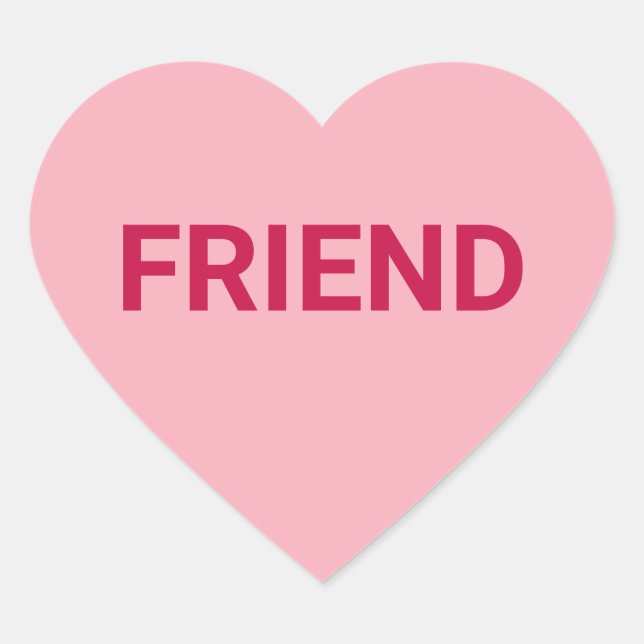Friend pink cute Valentine's Day conversation Heart Sticker (Front)