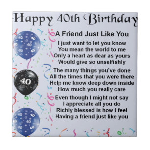Friend Poem 40th Birthday Tile