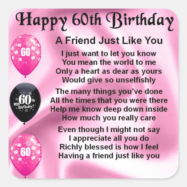 Friend poem - 60th Birthday Square Sticker (Front)