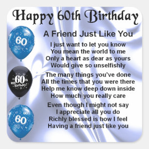 Friend Poem  60th Birthday Square Sticker