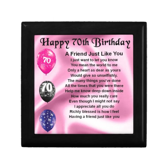 Friend poem - 70th Birthday Gift Box | Zazzle.co.uk