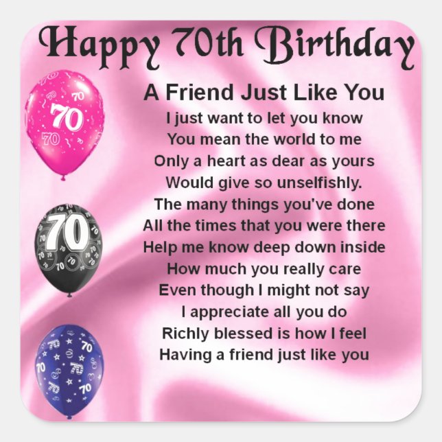 Friend poem - 70th Birthday Square Sticker (Front)