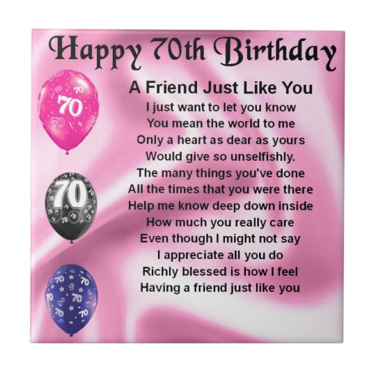 Friend poem - 70th Birthday Tile | Zazzle.co.uk