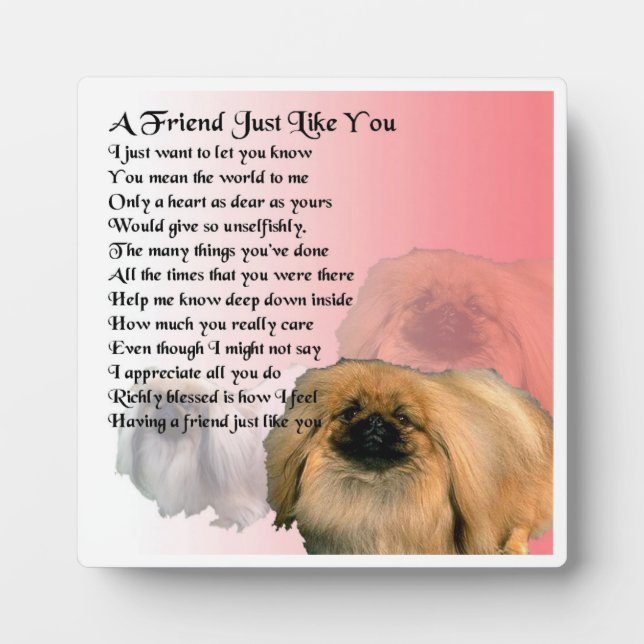 Friend Poem Plaque  -  Pekingese dog  Design (Front)