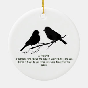 Friend quote Song in your Heart & Birds Ceramic Tree Decoration