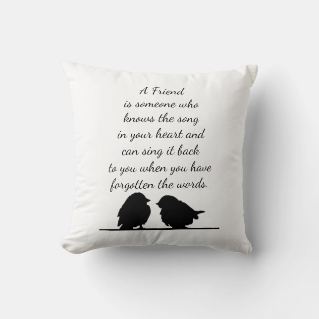 Friend quote Song in your Heart & Birds Cushion (Front)