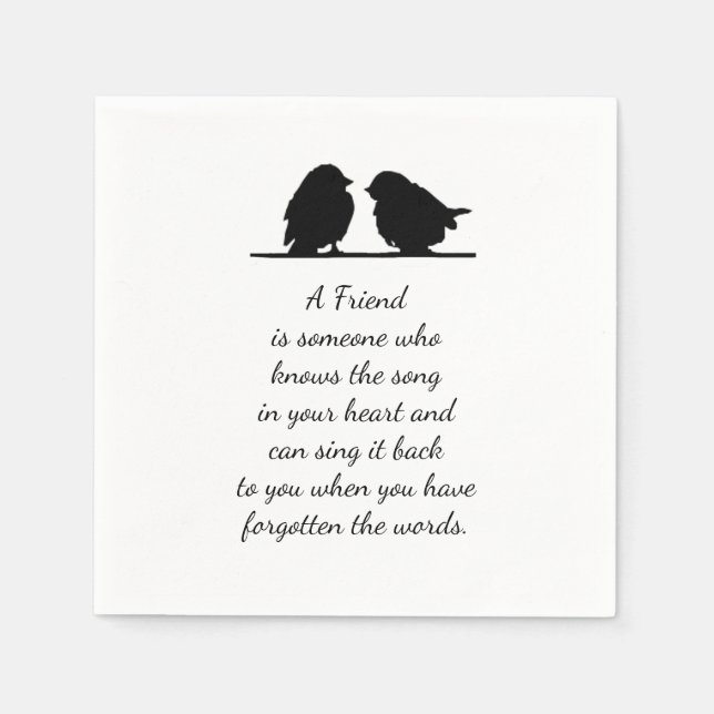 Friend quote Song in your Heart & Birds Napkin (Front)