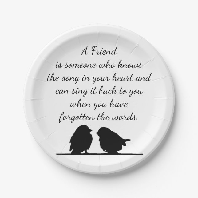 Friend quote Song in your Heart & Birds Paper Plate (Front)