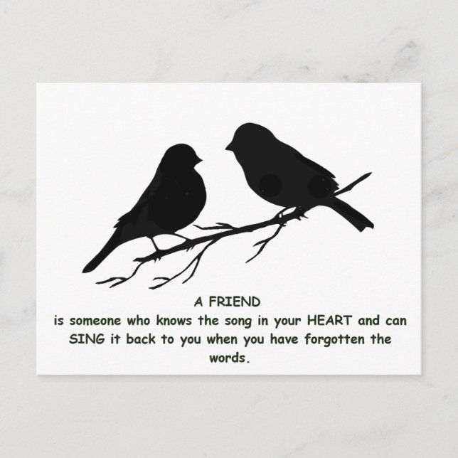 Friend quote Song in your Heart & Birds Postcard (Front)