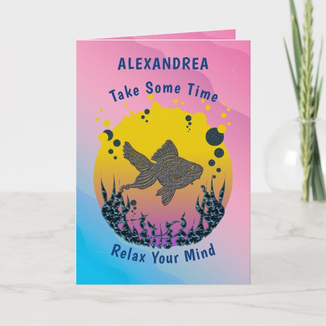 Friend Relax Your Mind You Deserve It Personalise Card (Front)