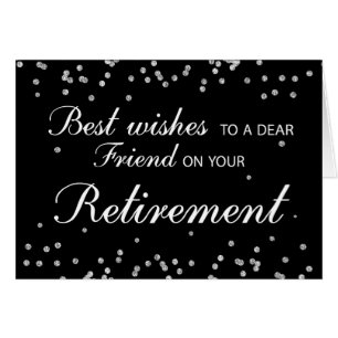 Friend, Retirement Congratulations Black w/ Silver