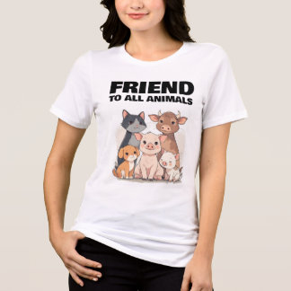 FRIEND TO ALL ANIMALS CAT PIG DOG Tri-Blend SHIRT