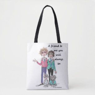 Friend to Me, warm saying by two friends, sketch   Tote Bag