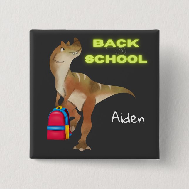 Friendly Dinosaur with Backpack "Back to School"   15 Cm Square Badge (Front)