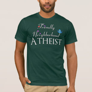 Friendly Neighbourhood Atheist T-Shirt
