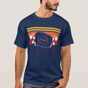 Friendly Neighbourhood Soap Maker Funny Soap Makin T-Shirt