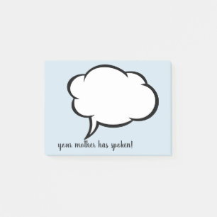 Friendly reminders from your mum! Customise Post-it Notes