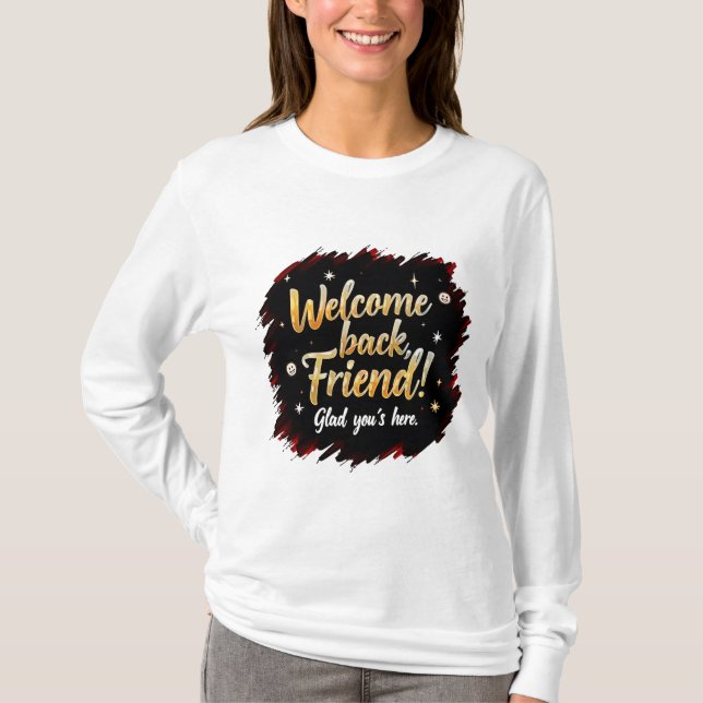 Friendly Welcome – Friend Greeting Tee (Front)