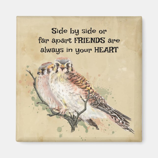 Friends Always in Your Heart Inspirational Quote Magnet (Front)