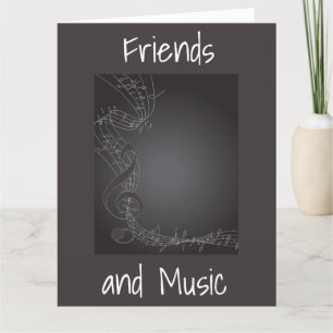 **FRIENDS** and MUSIC 2 THINGS WE SHARE BIRTHDAY Card