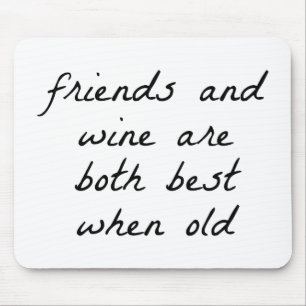 Friends And Wine Mouse Pad