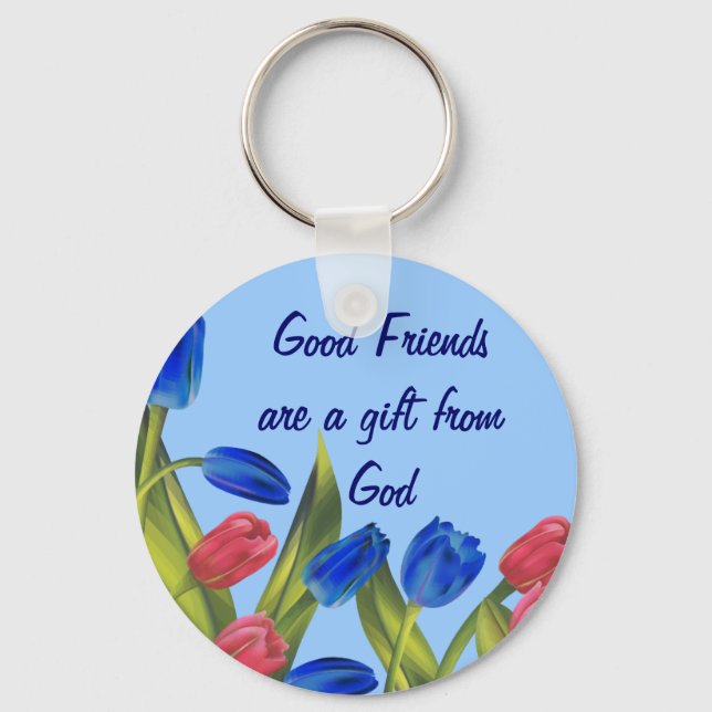Friends are a gift key ring (Front)