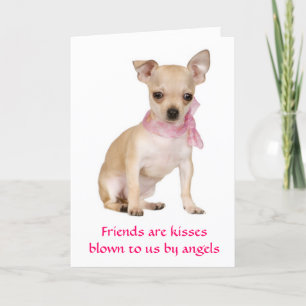 Friends Are Angels Chihuahua Puppy Dog Card