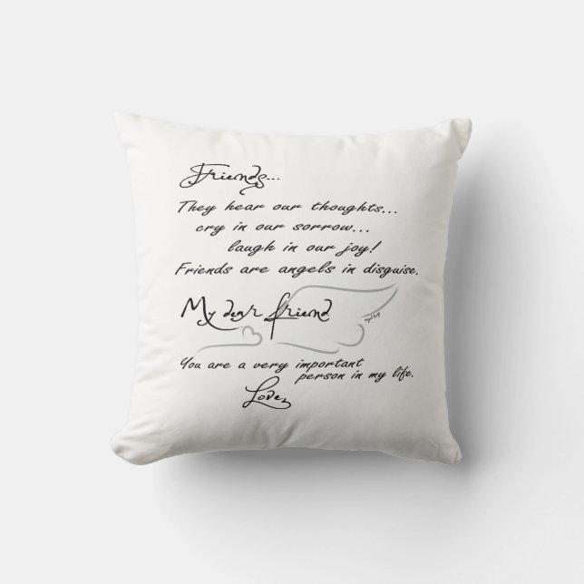 Friends are Angels in disguise... pillow (Front)