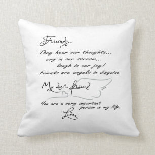 Friends are Angels in disguise... pillow