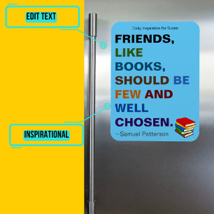 Friends are Like Books Inspirational Magnet