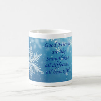 Friends Are Like Snowflakes Coffee Mug