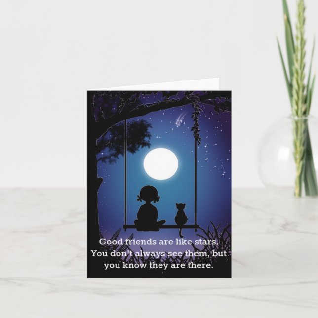 Friends Are Like Stars Card (Front)