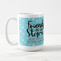 Friends Are Like Stars Custom Photo