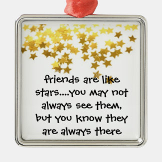 Friends are like Stars Ornament