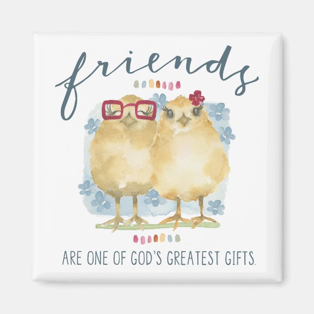 Friends are one of God's greatest gifts Magnet (Front)
